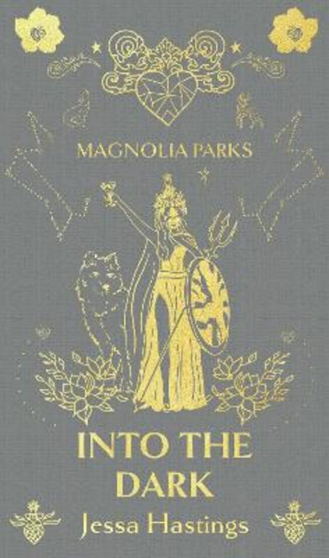 Magnolia Parks: Into the Dark by Jessa Hastings - 9781398725027