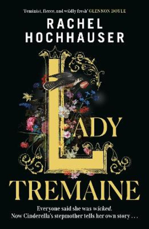 Lady Tremaine by Rachel Hochhauser - 9781398725904