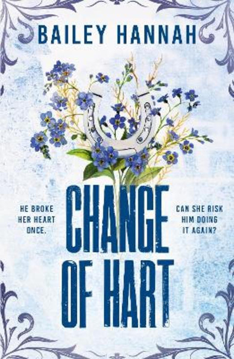 Change of Hart by Bailey Hannah - 9781398726307