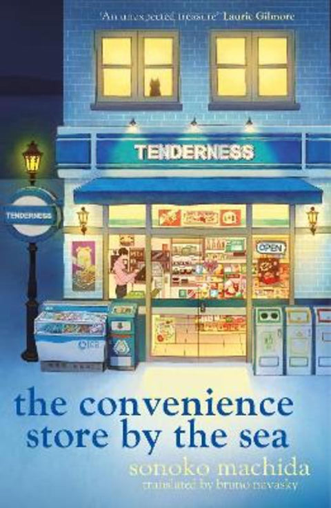 The Convenience Store by the Sea by Sonoko Machida - 9781398728417