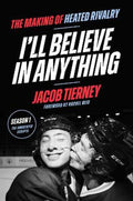 I'll Believe in Anything by Jacob Tierney - 9781398730847