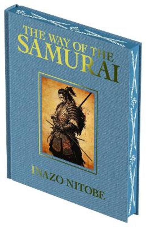 The Way of the Samurai by Inazo Nitobe - 9781398838642