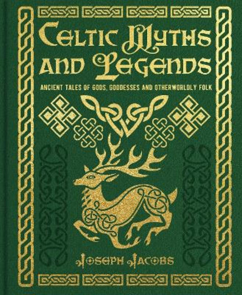 Celtic Myths and Legends by Joseph Jacobs - 9781398839953