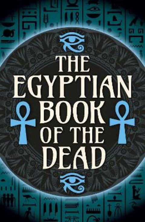 The Egyptian Book of the Dead by EA Wallis Budge - 9781398842038