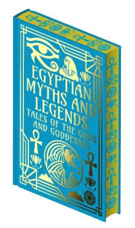 Egyptian Myths and Legends by EA Wallis Budge - 9781398846098