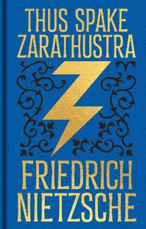 Thus Spake Zarathustra by Frederich Nietzsche - 9781398861169