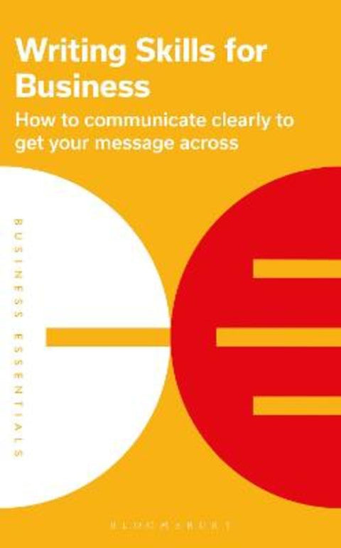 Writing Skills for Business by Bloomsbury Publishing - 9781399402132