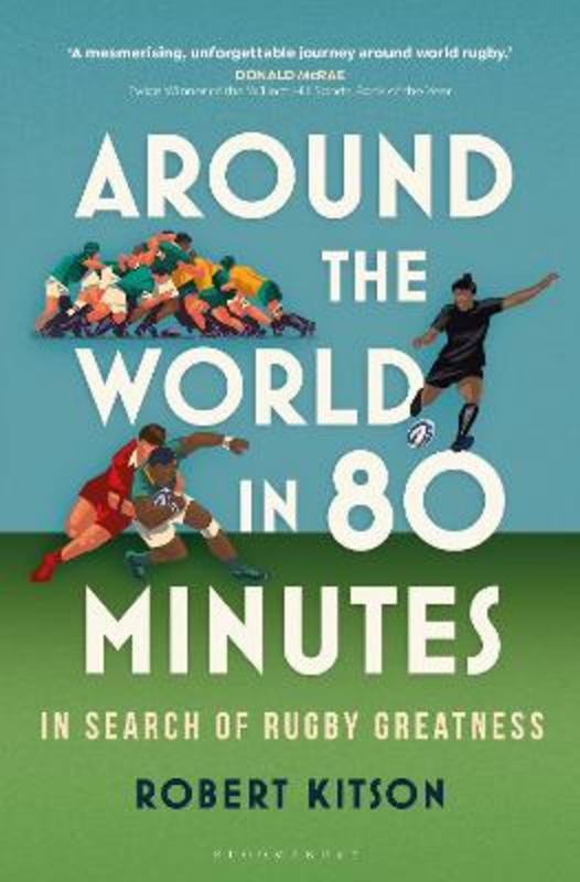 Around the World in 80 Minutes by Robert Kitson - 9781399403580