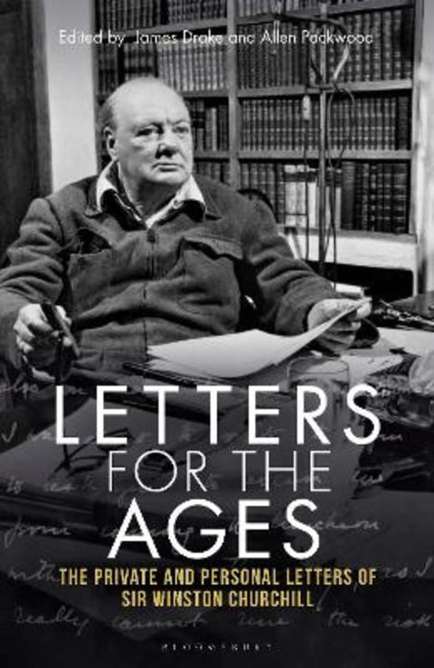Letters for the Ages Winston Churchill by Sir Sir Winston S. Churchill - 9781399408172