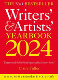 Writers' & Artists' Yearbook 2024 by Bloomsbury Academic - 9781399408899