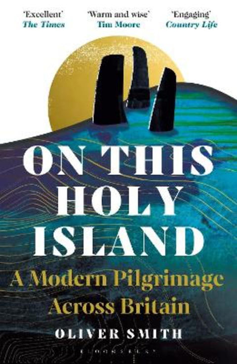 On This Holy Island by Oliver Smith - 9781399409049