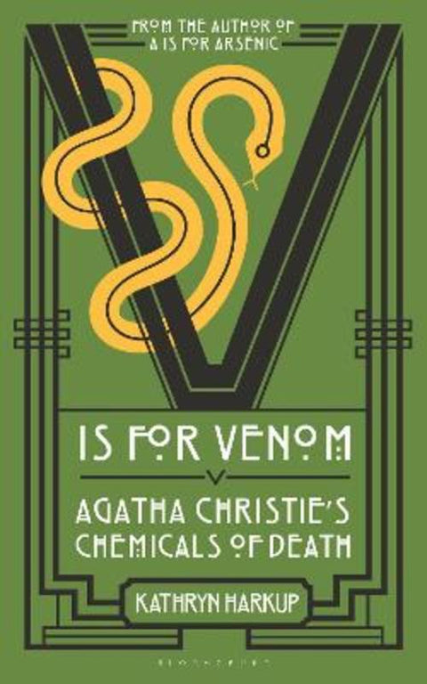 V is for Venom by Kathryn Harkup - 9781399413077