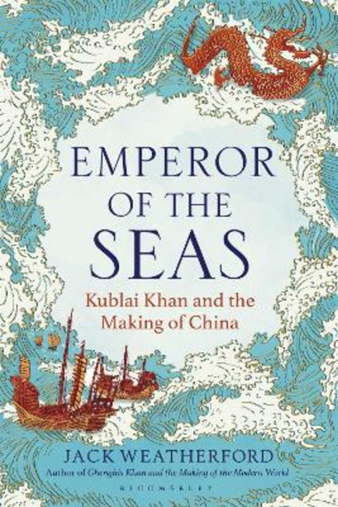 Emperor of the Seas by Jack Weatherford - 9781399417754