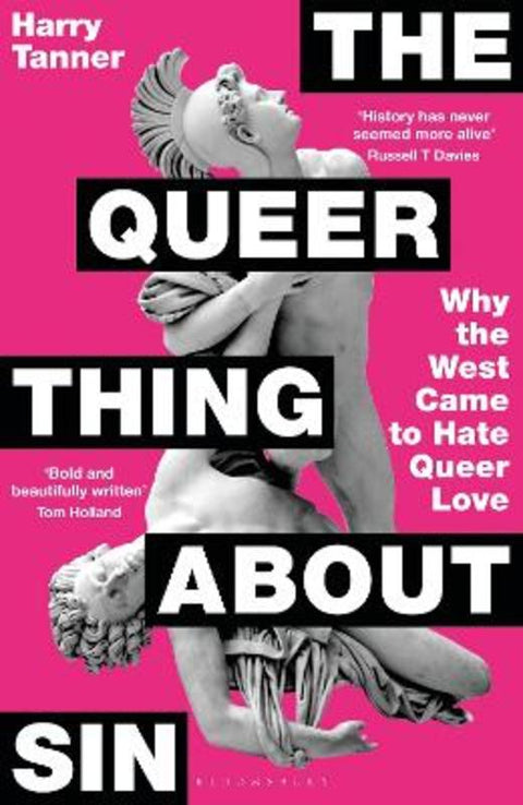 The Queer Thing About Sin by Harry Tanner - 9781399422291