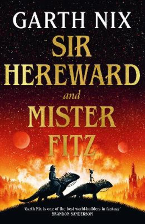 Sir Hereward and Mister Fitz by Garth Nix - 9781399606356