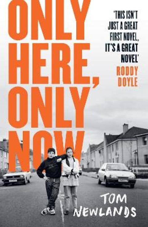 Only Here, Only Now by Tom Newlands - 9781399607902