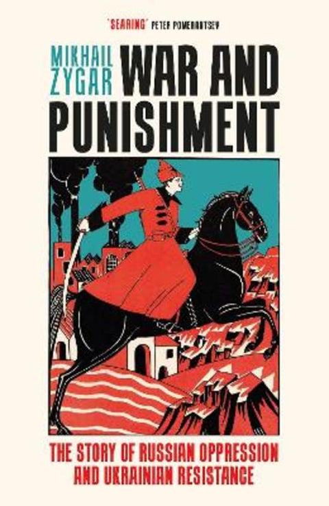 War and Punishment by Mikhail Zygar - 9781399609012
