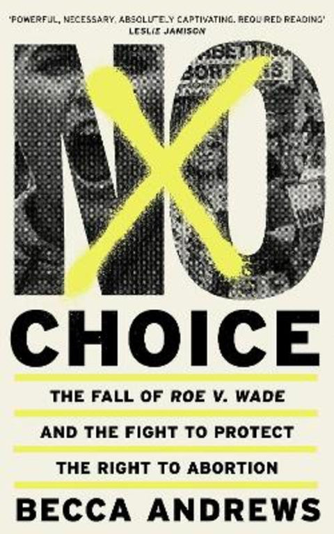 No Choice by Becca Andrews - 9781399609227