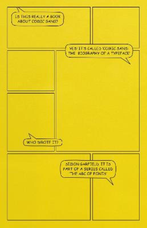 Comic Sans by Simon Garfield - 9781399609302