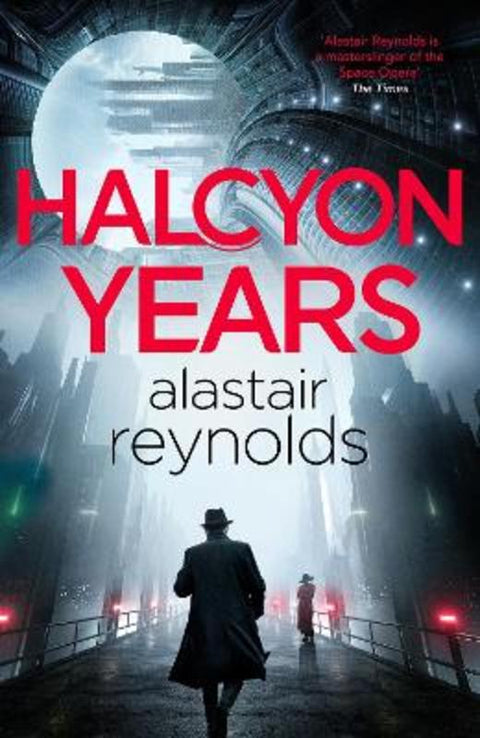 Halcyon Years by Alastair Reynolds - 9781399611770