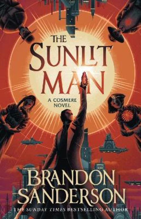 The Sunlit Man by Brandon Sanderson - 9781399613460