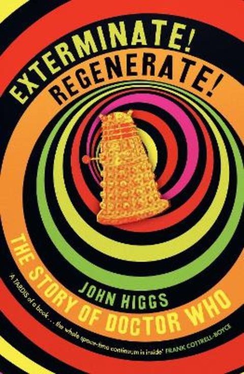 Exterminate/Regenerate by John Higgs - 9781399614771