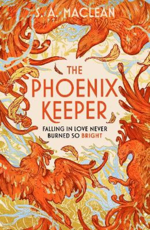 The Phoenix Keeper by S. A. MacLean - 9781399616560