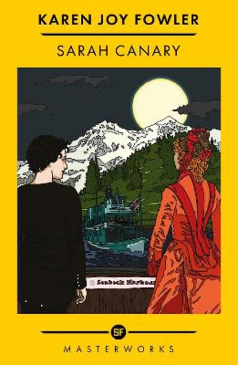 Sarah Canary by Karen Joy Fowler - 9781399617185