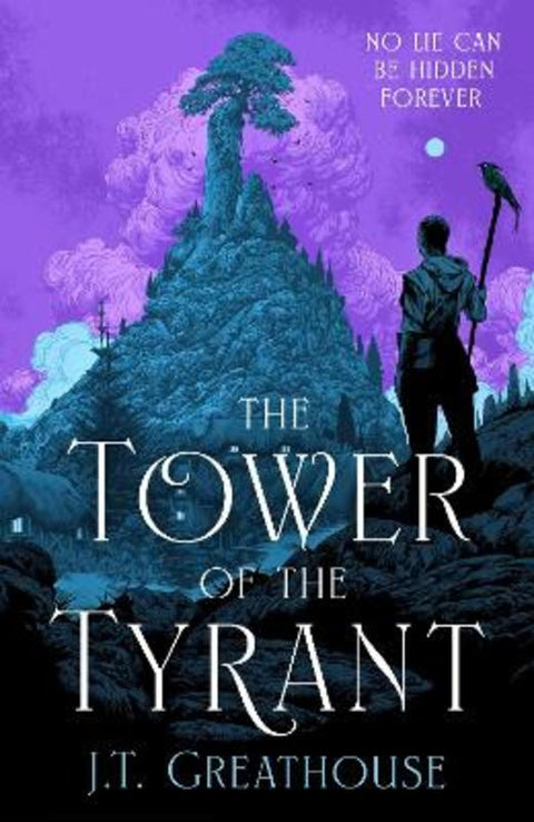 The Tower of the Tyrant by J.T. Greathouse - 9781399617833