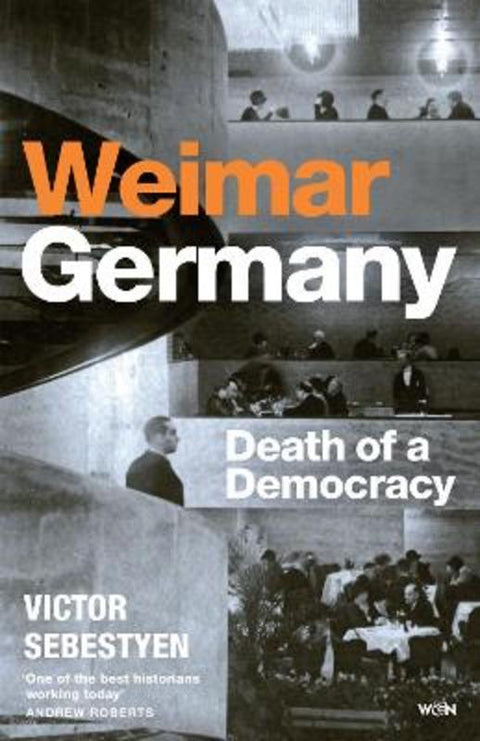 Weimar Germany by Victor Sebestyen - 9781399618441