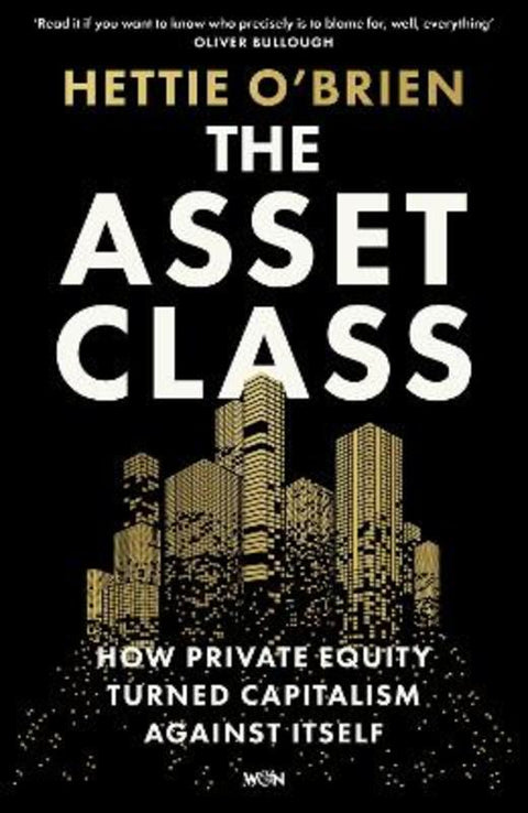 The Asset Class by Hettie O'Brien - 9781399619295