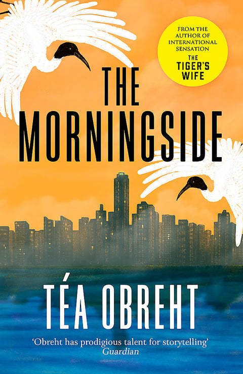 The Morningside by Tea Obreht - 9781399619905