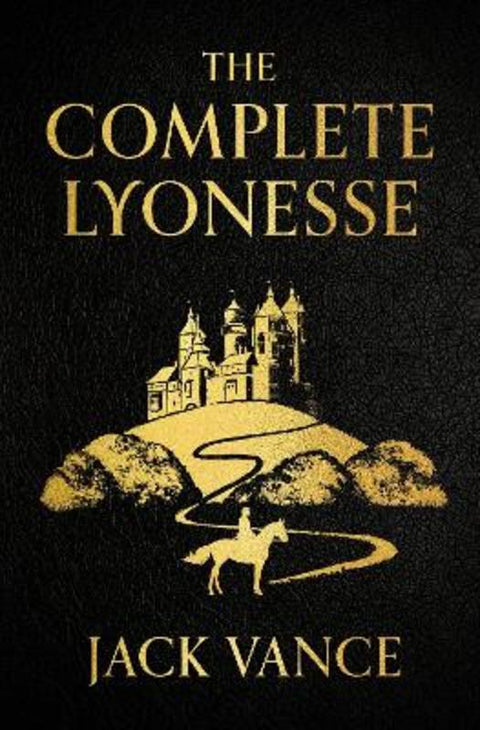 The Complete Lyonesse by Jack Vance - 9781399620314
