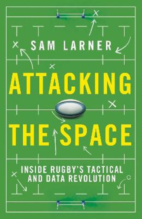 Attacking the Space by Sam Larner - 9781399625104