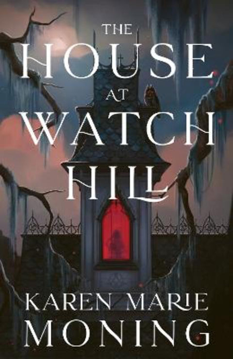 The House at Watch Hill by Karen Marie Moning - 9781399627115
