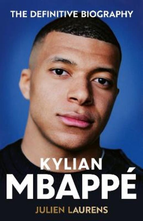 Kylian Mbappe by Julien Laurens - 9781399629577