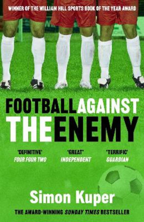 Football Against The Enemy by Simon Kuper - 9781399633116