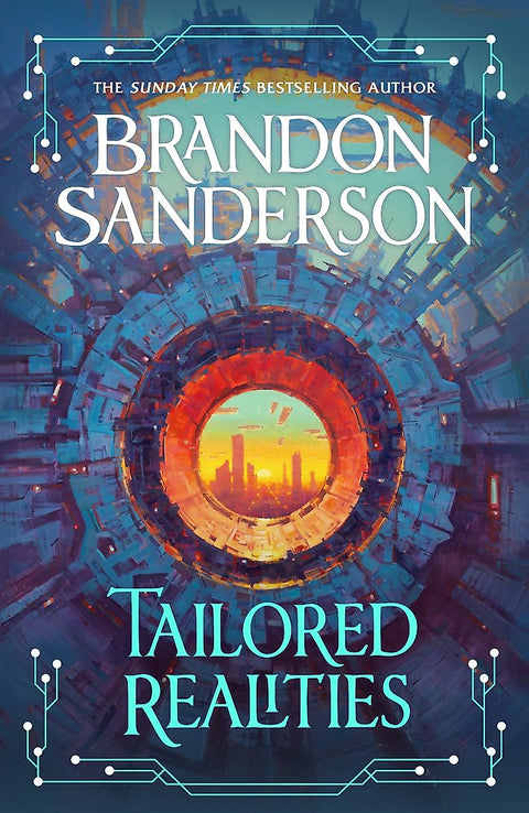 Tailored Realities by Brandon Sanderson - 9781399633239