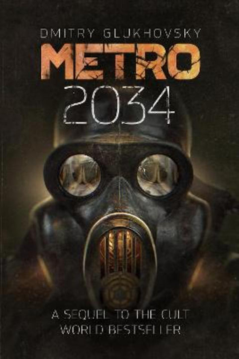 Metro 2034 by Dmitry Glukhovsky - 9781399633710