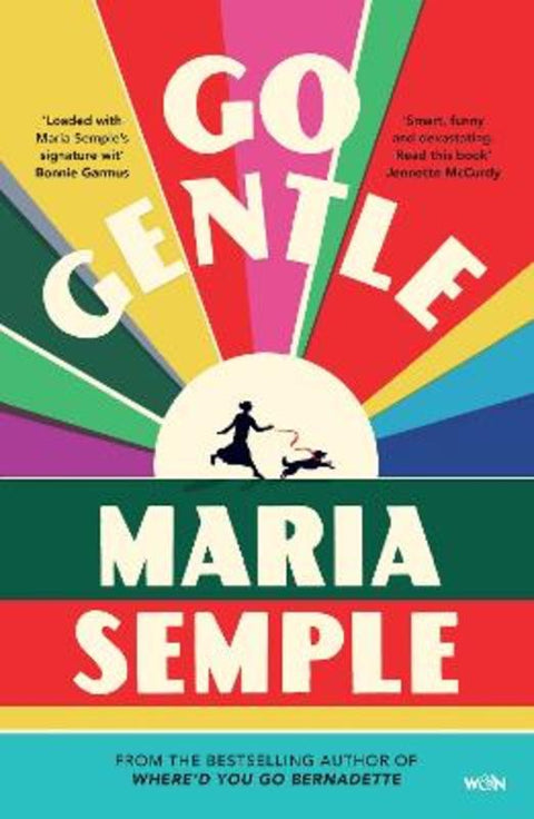 Go Gentle by Maria Semple - 9781399634229
