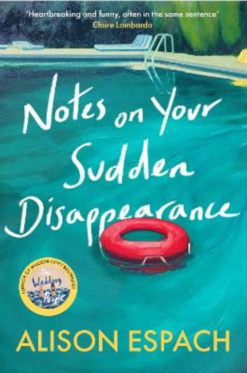 Notes on Your Sudden Disappearance by Alison Espach - 9781399635479