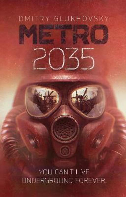 Metro 2035 by Dmitry Glukhovsky - 9781399639514