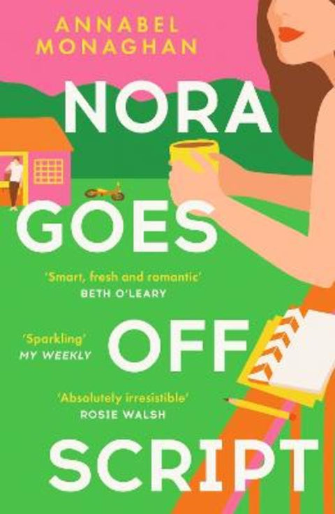 Nora Goes Off Script by Annabel Monaghan - 9781399703024