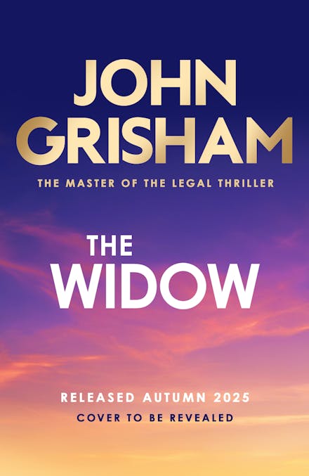 The Widow by John Grisham - 9781399703352