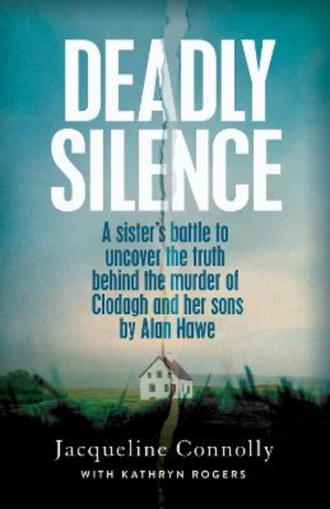 Deadly Silence by Jacqueline Connolly - 9781399706650