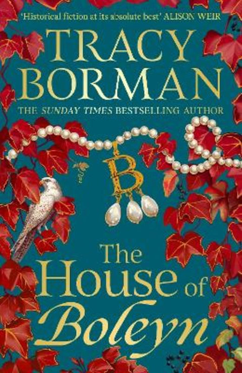 The House of Boleyn by Tracy Borman - 9781399709484