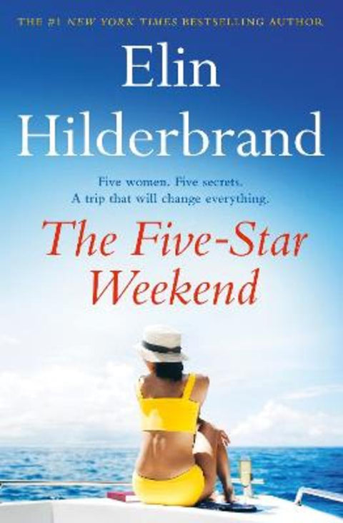 The Five-Star Weekend by Elin Hilderbrand - 9781399710022