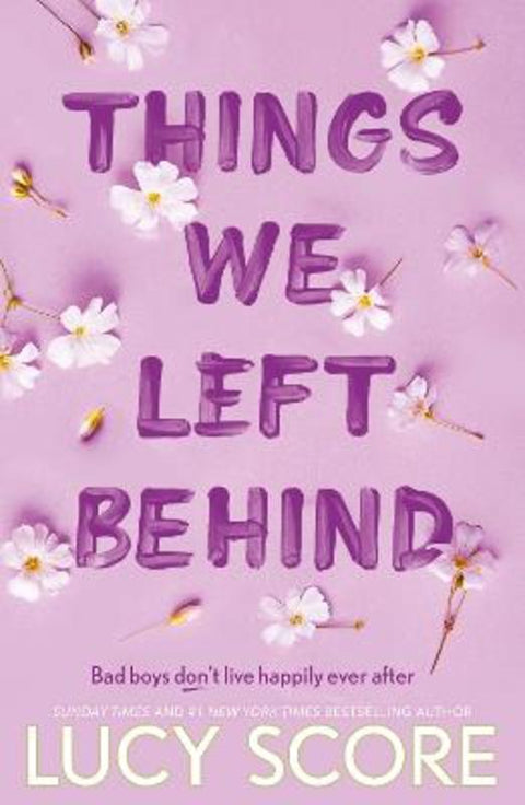 Things We Left Behind by Lucy Score - 9781399713795