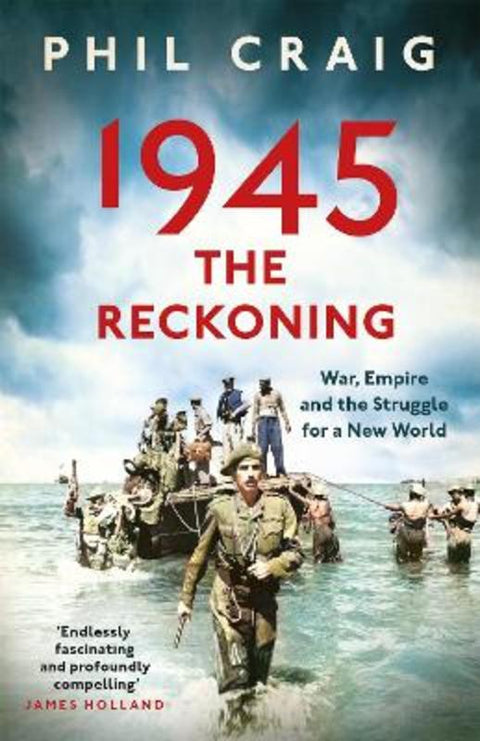 1945: The Reckoning by Phil Craig - 9781399714532