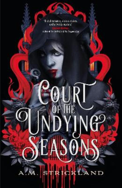 Court of the Undying Seasons by A.M. Strickland - 9781399717717